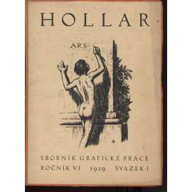 HOLLAR - Sborník grafické práce - Ročník VI./1929 (přílohy)