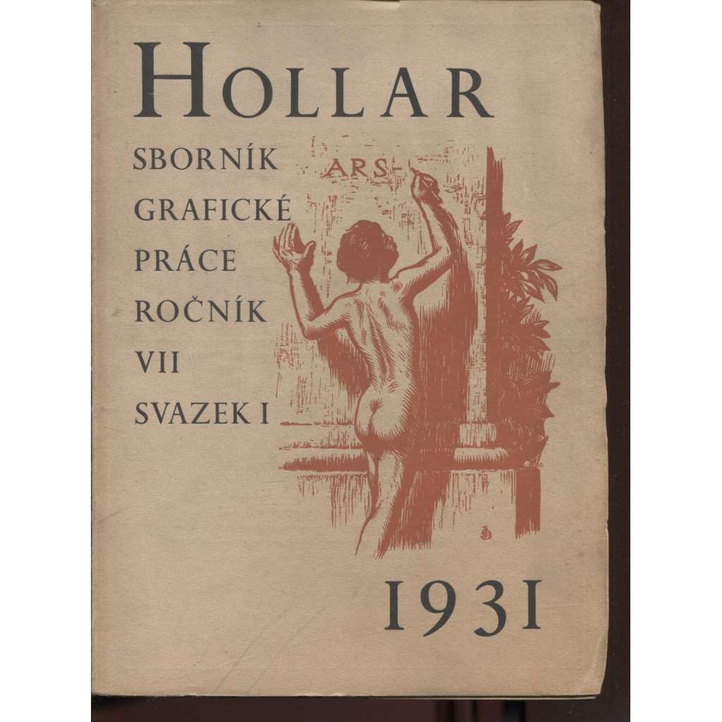 HOLLAR - Sborník grafické práce - Ročník VII./1931 (přílohy)