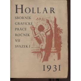 HOLLAR - Sborník grafické práce - Ročník VII./1931 (přílohy)