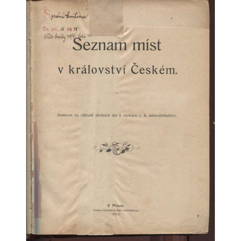 Seznam míst v Království českém (1913) [Čechy - města a obce, lexikon, seznam obcí]