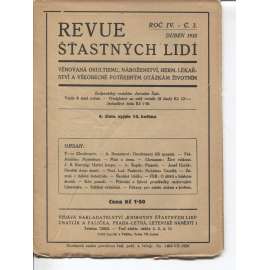 Revue šťastných lidí, ročník IV., číslo 3./1932 (okultismus, náboženství, hermetismus, lékařství)