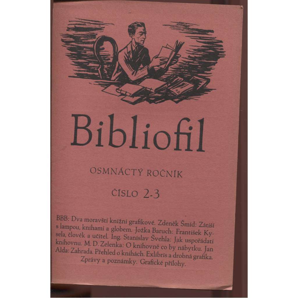 Bibliofil, ročník XVIII., číslo 2.-3./1941. Časopis pro pěknou knihu a její úpravu