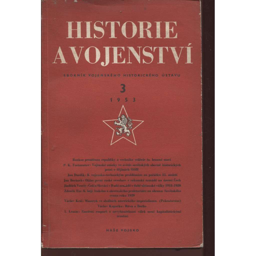 Historie a vojenství, číslo 3/1953. Sborník Vojenského historického ústavu