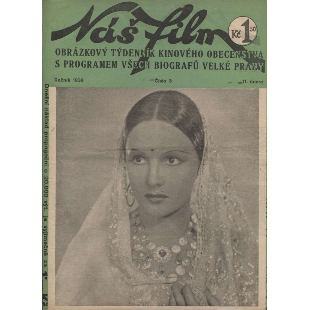 Náš film, číslo 3./1938. Obrázkový týdenník kinového obecenstva (Sitah, maharami Ešnapurská)