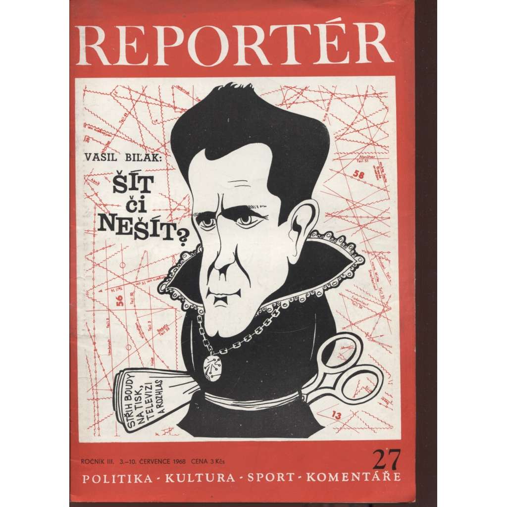 Reportér, ročník III./1968, číslo 27. Týdeník pro politiku, kulturu  a sport