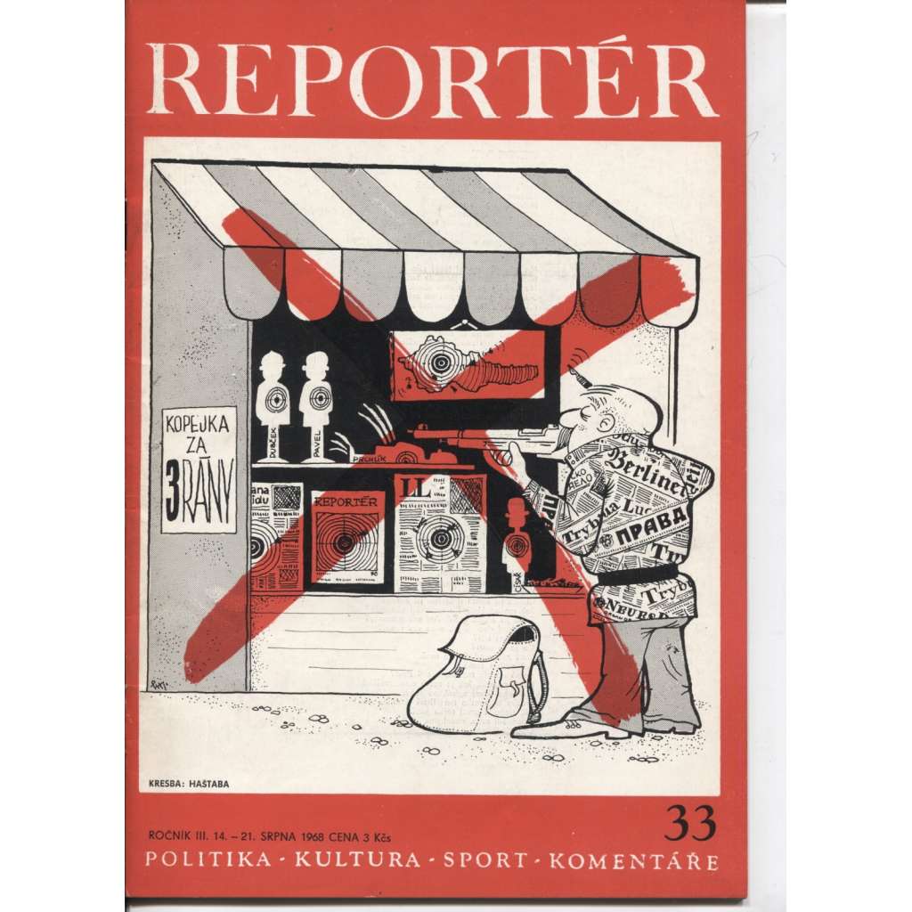 Reportér, ročník III./1968, číslo 33. Týdeník pro politiku, kulturu  a sport