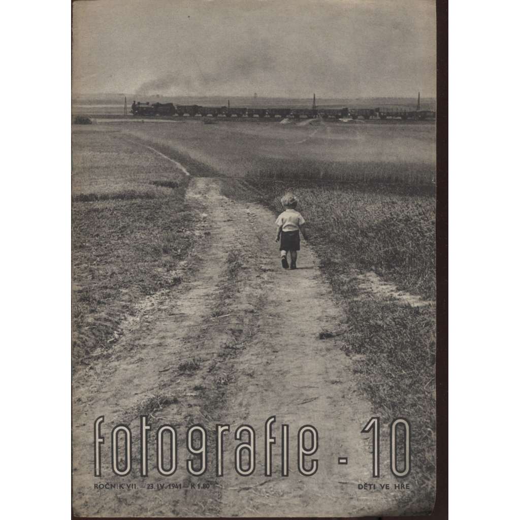 Časopis Fotografie, ročník VII., číslo 10/1941. Časopis pro přátele amatérské fotografie