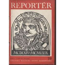 Reportér, ročník IV./1969, číslo 19. Týdeník pro politiku, kulturu  a sport