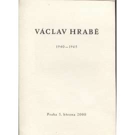 Václav Hrabě 1940-1965 (lept Jindřich Pileček)