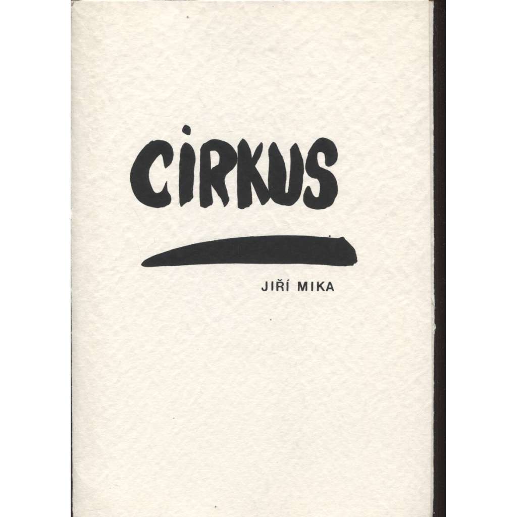 Cirkus (6x grafika Jiří Mika, podpis)