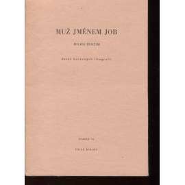 Muž jménem Job [10 x grafika Milan Erazim, barevná litografie; podpis; edice Biblos]