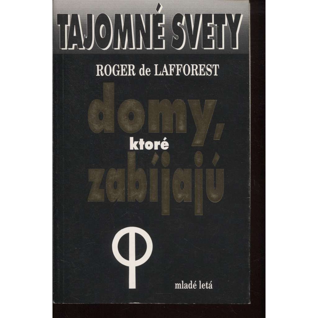 Domy, ktoré zabíjajú (text slovensky)