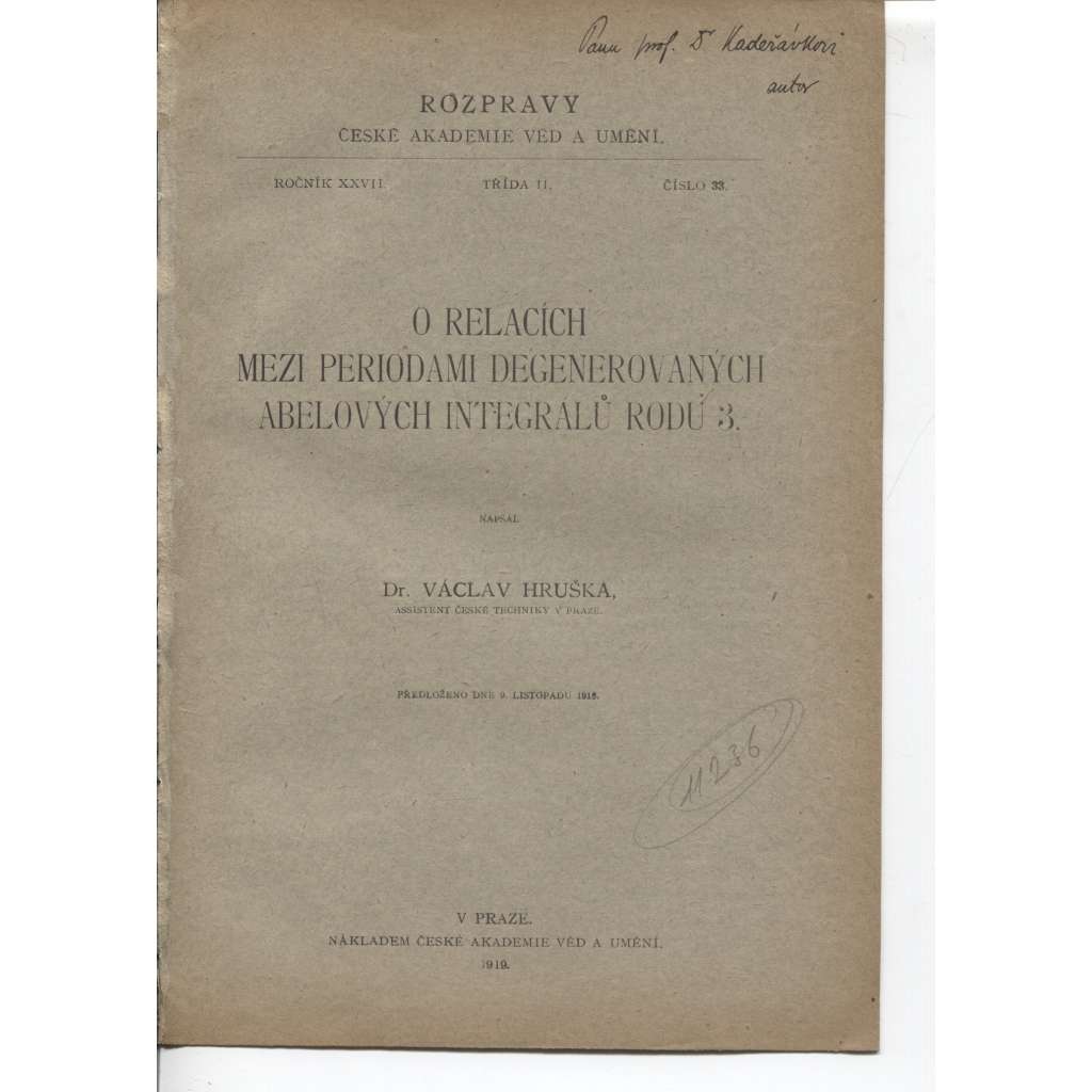 O relacích mezi periodami degenerovaných abelových integrálů rodu 3. (matematika, geometrie)
