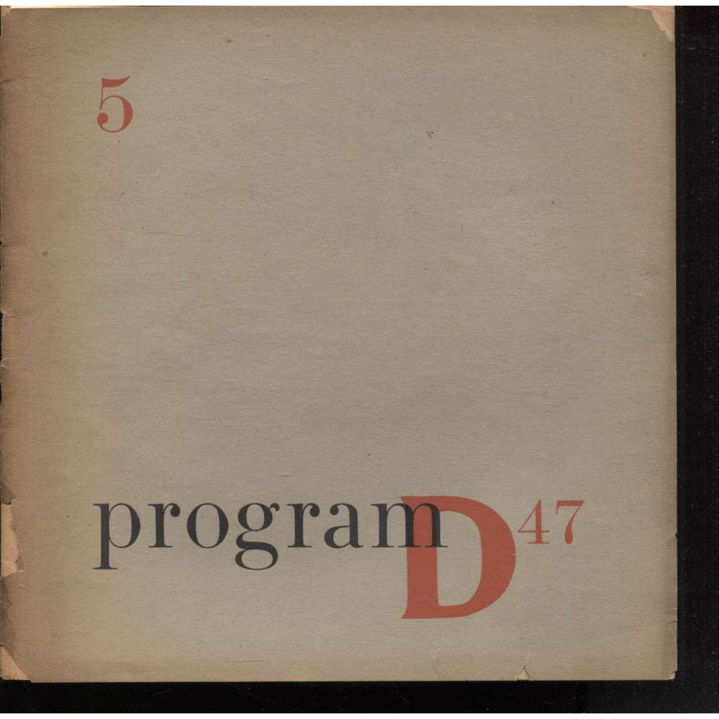 Program D 47, číslo 5./1947 (divadlo)