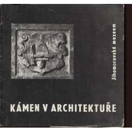 Kámen v architektuře (katalog výstavy)