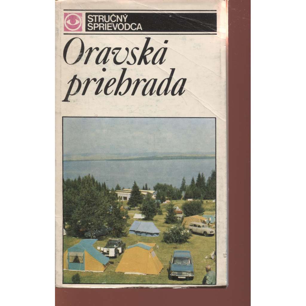 Oravská priehrada (Stručný sprievodca, Slovensko)