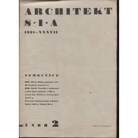 ARCHITEKT S.I.A. Časopis československých architektů, ročník XXXVII./1938, číslo 2. (architektura)