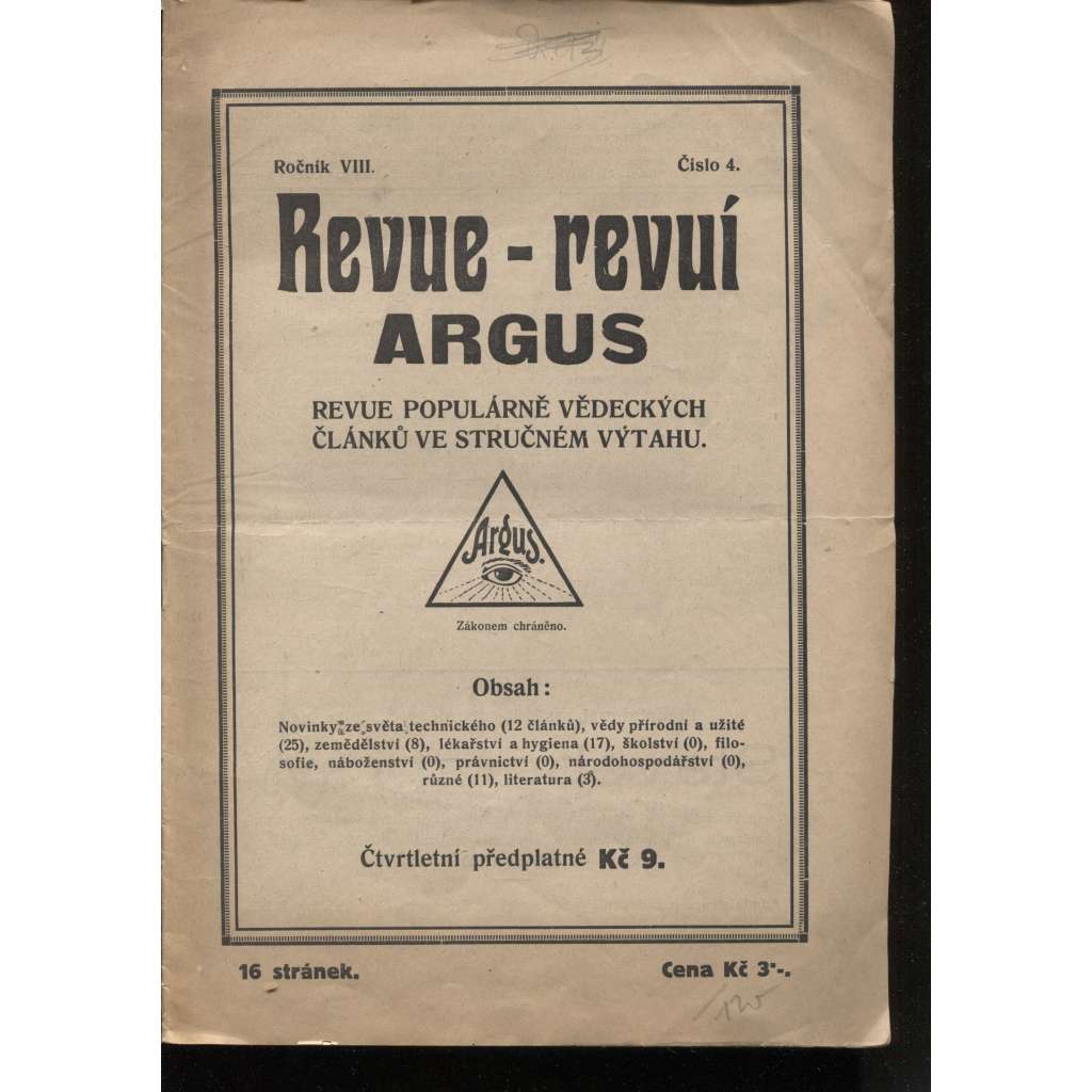 Argus, ročník VIII., číslo 4./1932. Revue populárně vědeckých článků ve stručném výtahu
