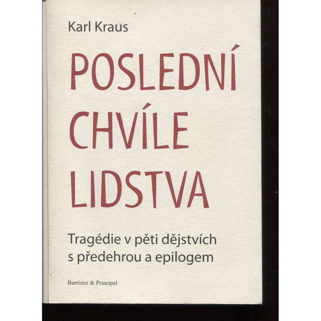 Poslední chvíle lidstva (divadlo, drama)