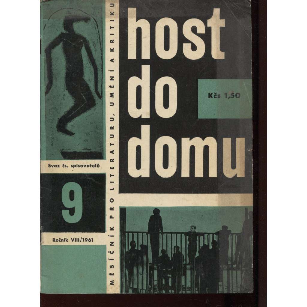 Host do domu, ročník VIII., číslo 9/1961. Měsíčník pro literaturu, umění a kritiku