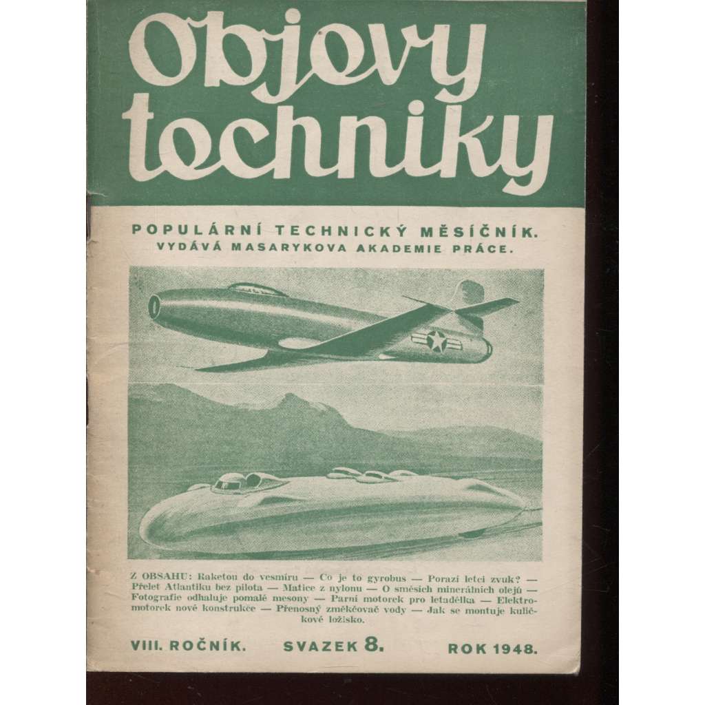 Objevy techniky, ročník VIII., číslo 8/1948. Populární technický měsíčník