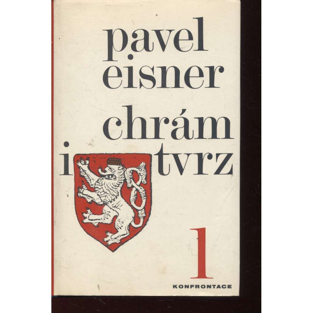 Chrám i tvrz, I. Kniha o češtině (exil, 1974)