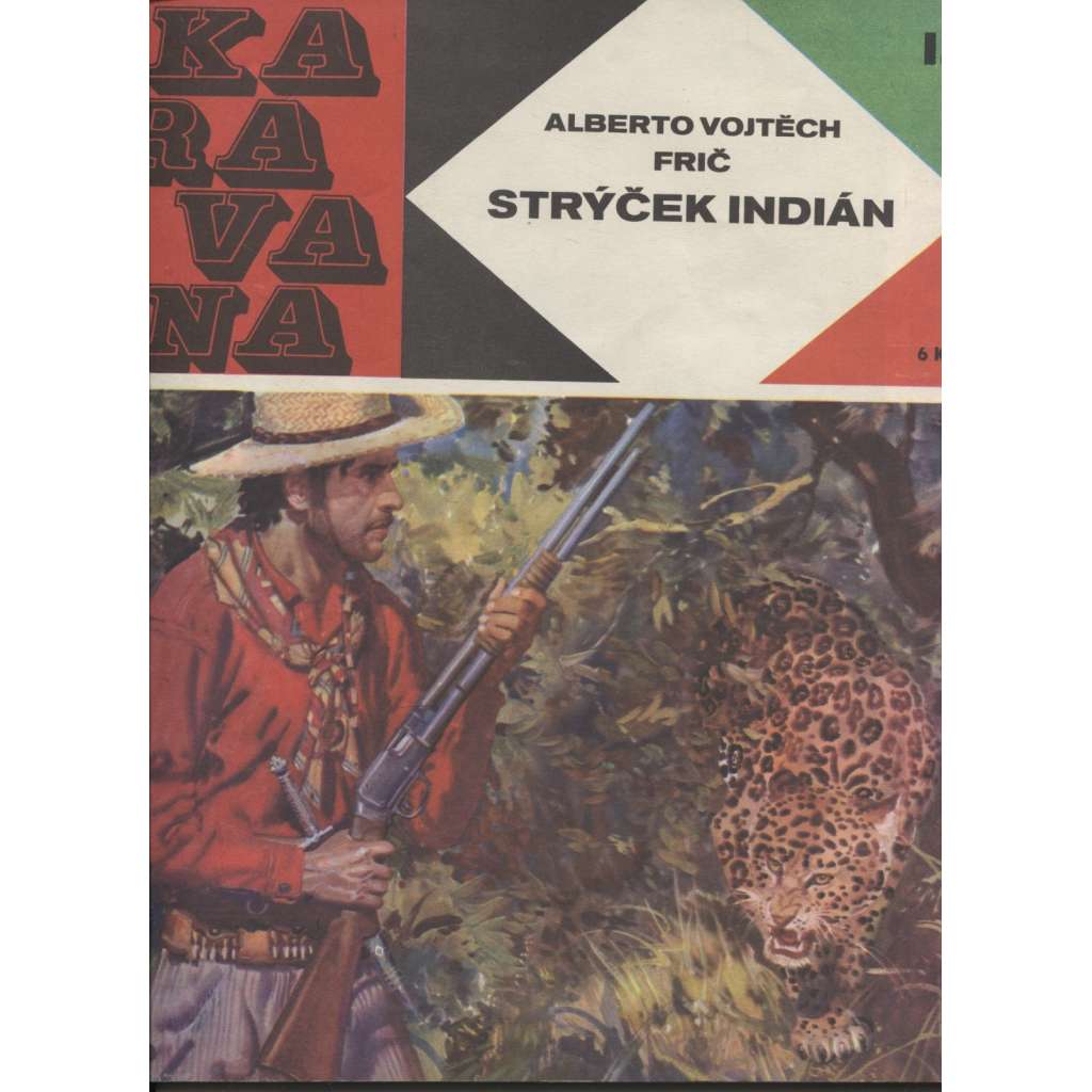 Strýček Indián (Karavana, č. 15) - ilustroval Zdeněk Burian