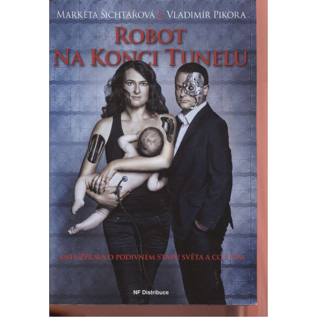 Robot na konci tunelu
