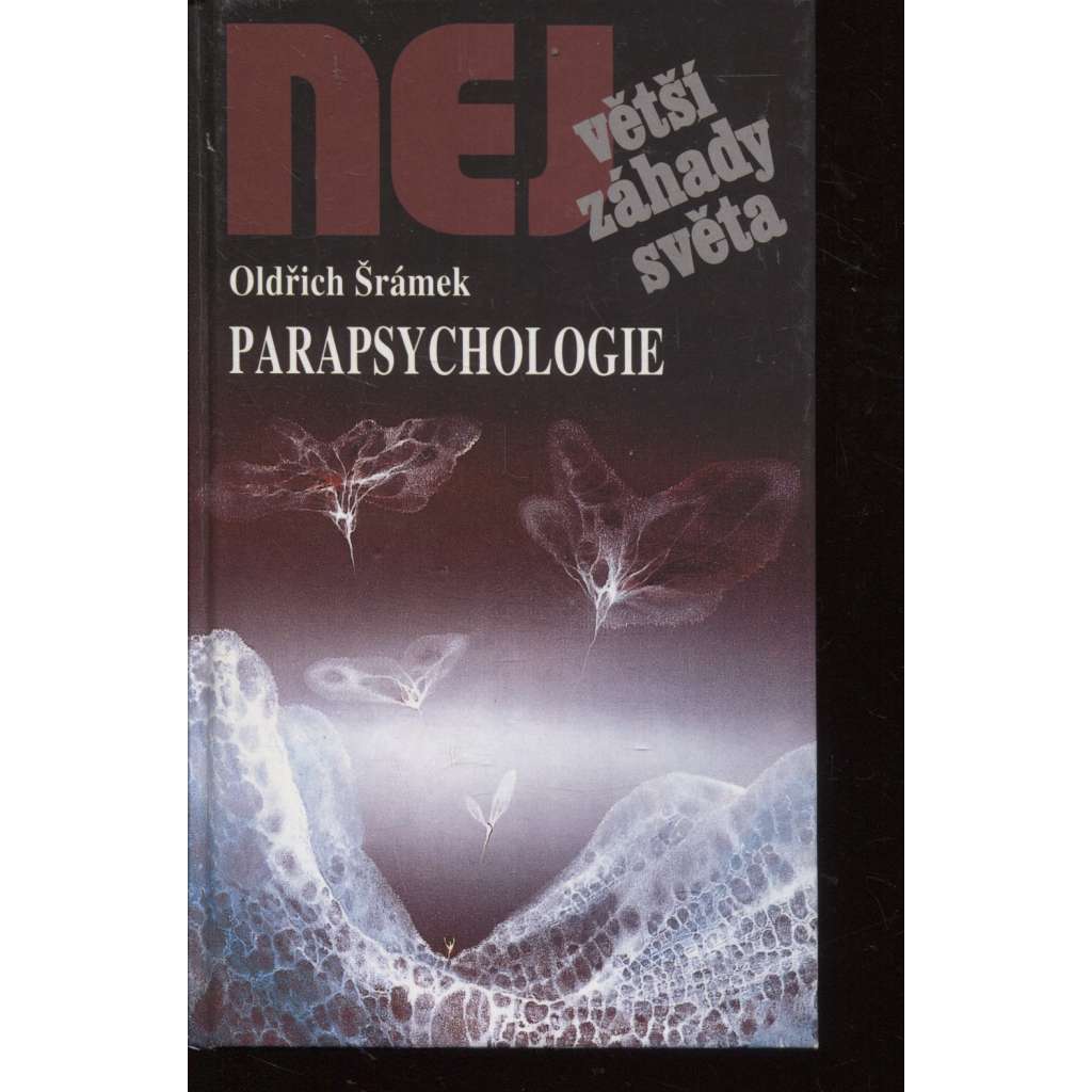Parapsychologie (Edice Největší záhady světa)