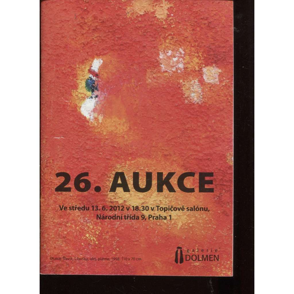 26. aukce Galerie Dolmen (aukční katalog, obrazy, umění)