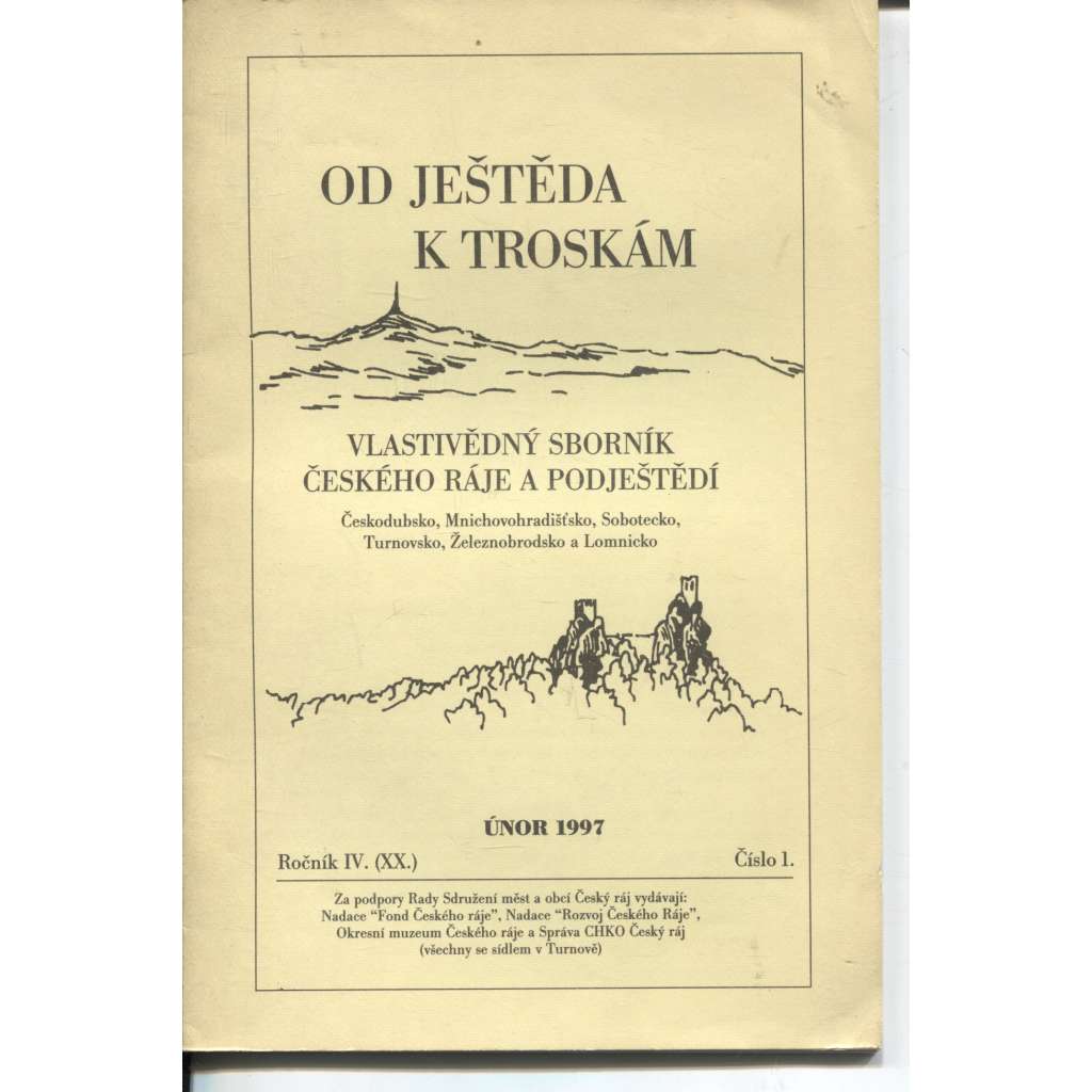 Od Ještěda k Troskám, 1/1997, ročník IV. (XX.) Vlastivědný sborník Českého ráje a Podještědí