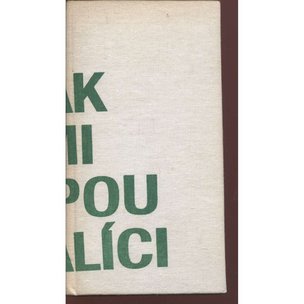 Jak mi dupou králíci