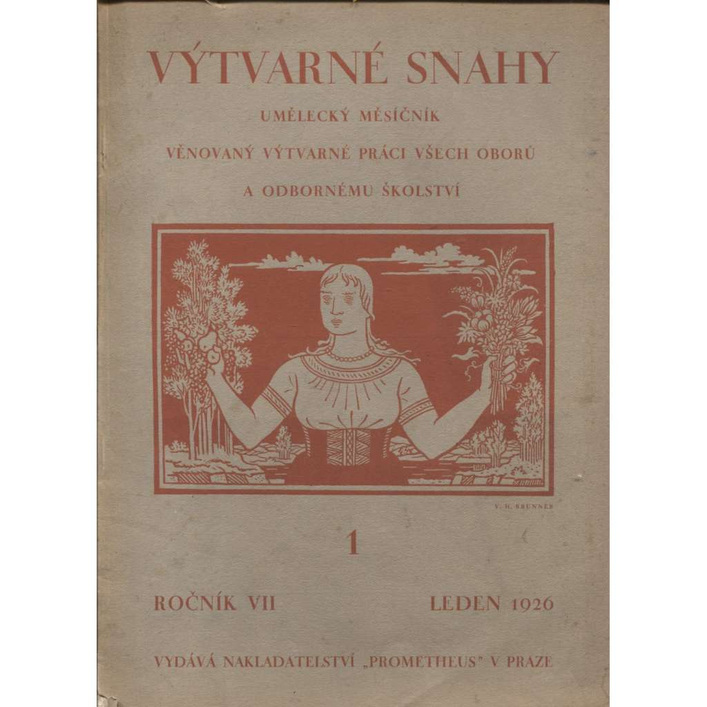 Výtvarné snahy, ročník VII./1926, čísla 1, 2, 3-4, (5 a 6 chybí), 7-8-9, a 10. Umělecký měsíčník (užité umění)