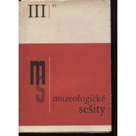 Muzeologické sešity III./1971