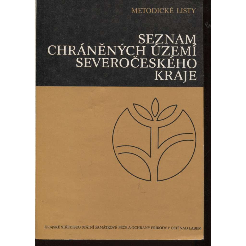 Seznam chráněných území severočeského kraje. Metodické listy