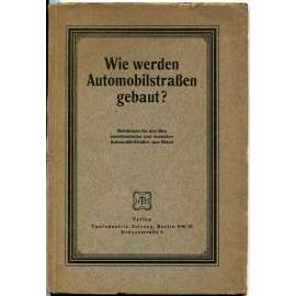 Wie werden Automobilstrassen gebaut? [silnice; vozovky; stavba; stavební inženýrství; automobilismus; auta; doprava]