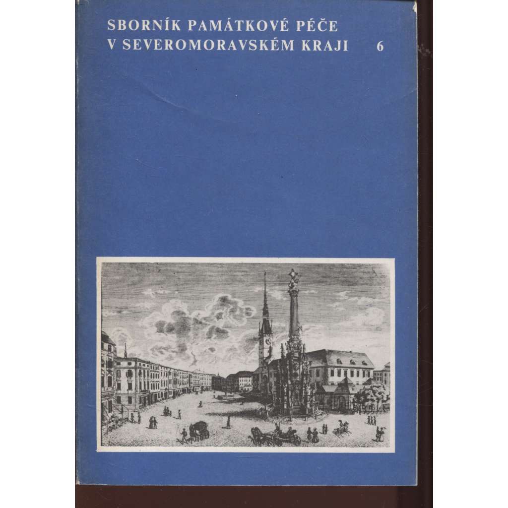 Sborník Památové péče v severomoravském kraji 6/1985 (Severomoravský kraj)