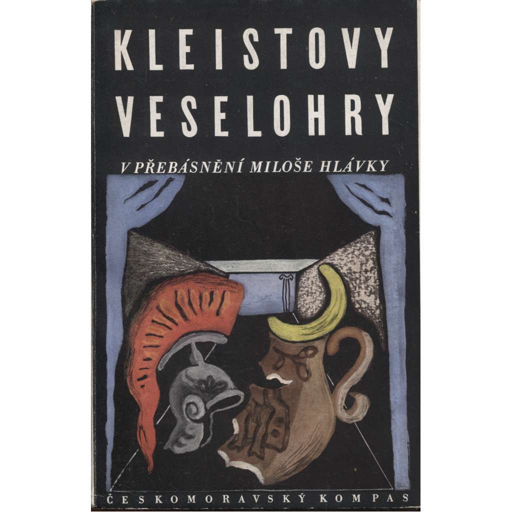 Kleistovy veselohry (Božská láska. Rozbitý džbán)