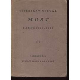 Most, básně 1919-1921 (podpis Vítězslav Nezval, 1. vydání, knižní prvotina)