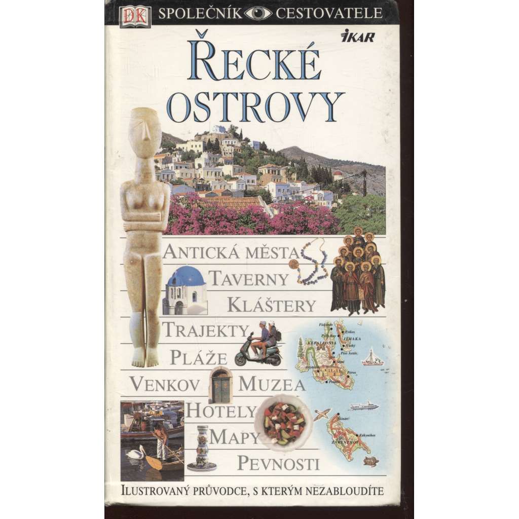 Řecké ostrovy (Společník cestovatele - průvodce Ikar)