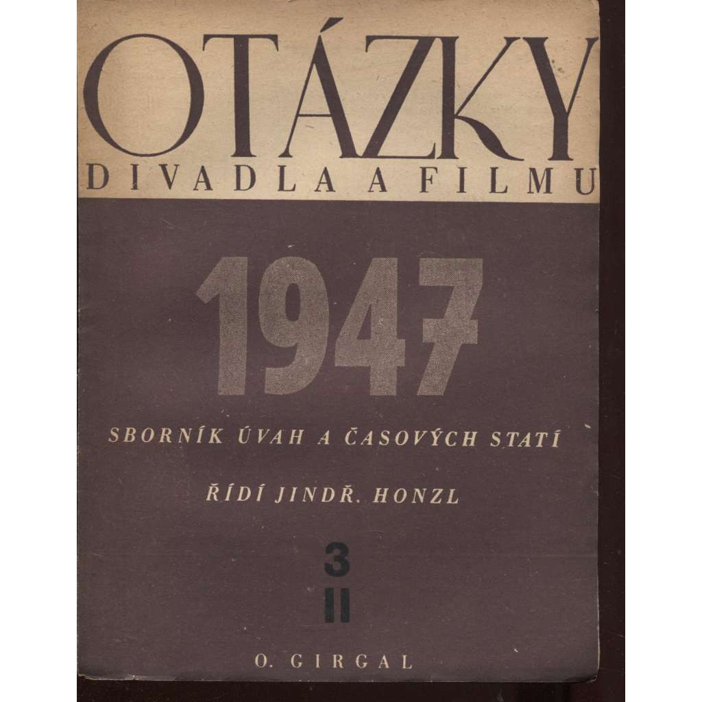 Otázky divadla a filmu, číslo 3./1947