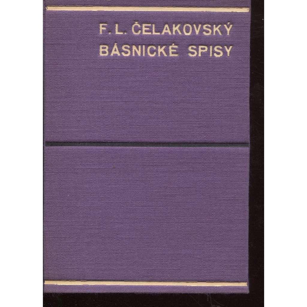 Básnické spisy II. [Čelakovský - Růže stolistá, Epigramy, Anthologie]