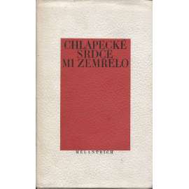 Chlapecké srdce mi zemřelo (poezie)