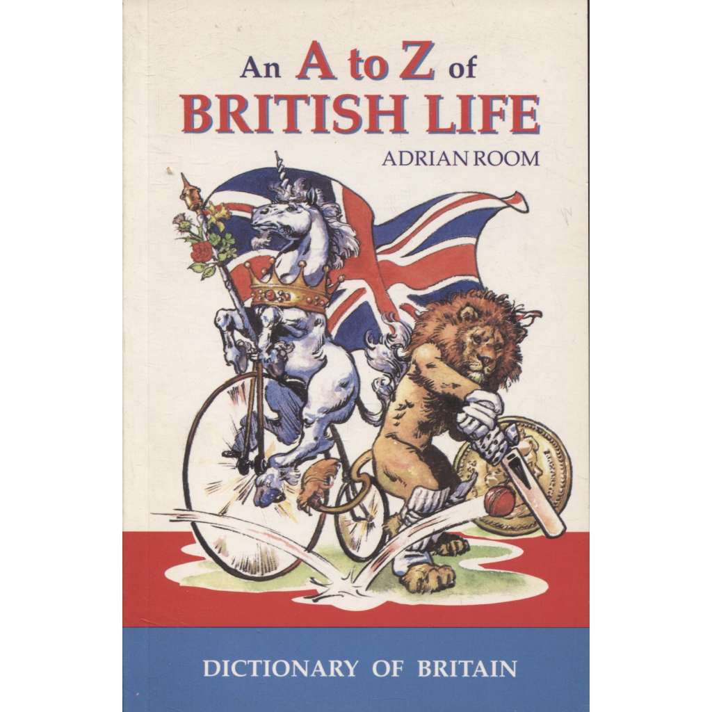 An A to Z of British Life