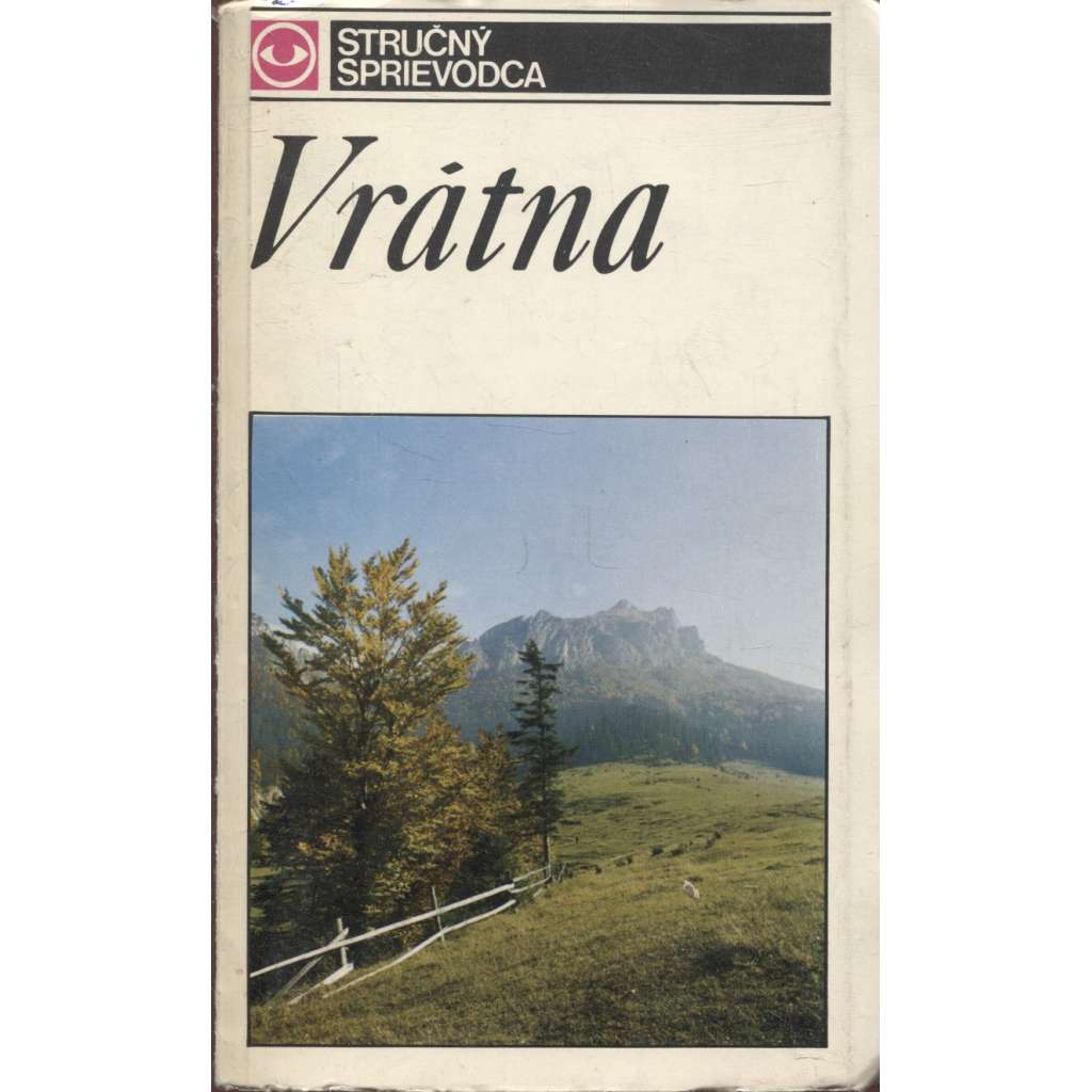 Vrátna (Stručný sprievodca, Malá Fatra, průvodce, Slovensko)