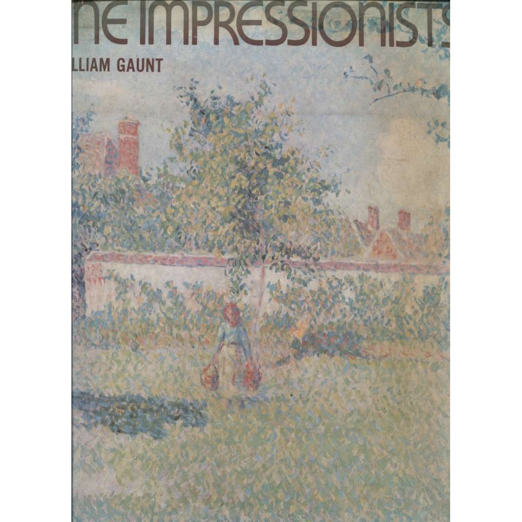 The Impressionists