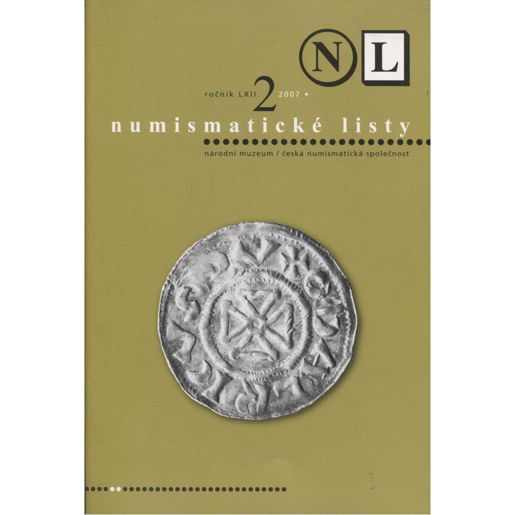 Numismatické listy, ročník LXII., číslo 2/2007
