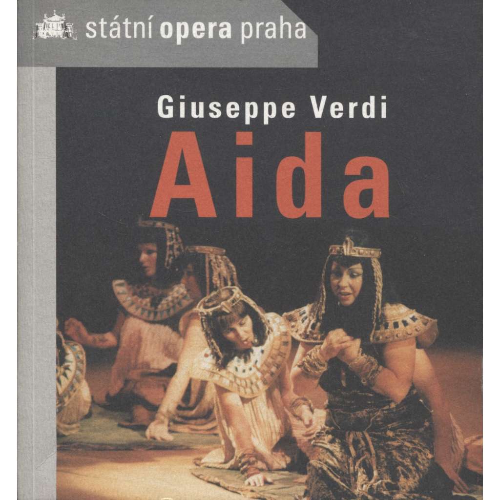 Aida (Státní opera Praha)