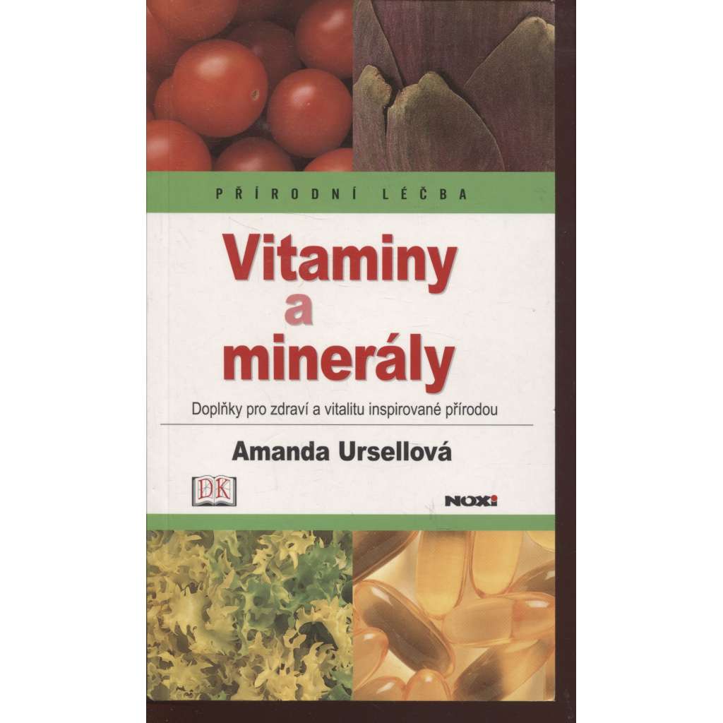 Vitaminy a minerály - Přírodní léčba