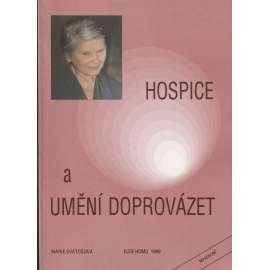 Hospice a umění doprovázet